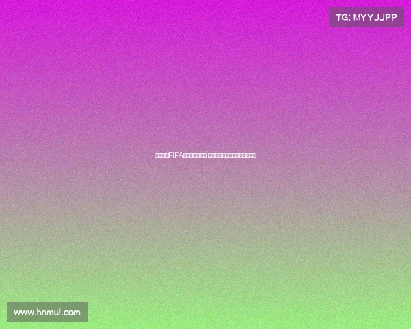 英超球员FIFA能力排行榜解析 球星数据背后的秘密与未来趋势